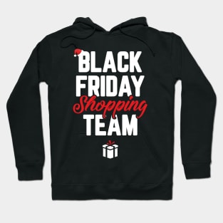 Black Friday Shopping Team Funny Christmas Hoodie